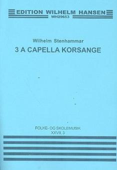 Three A Capella Part Songs 