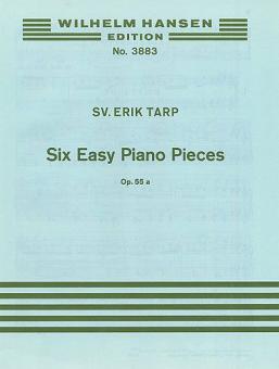 Six Easy Pieces for Piano Op. 55a 