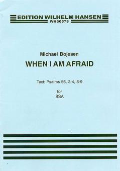 When I Am Afraid 