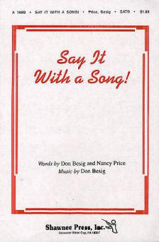 Say It With A Song 