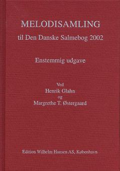 Melodisamling Til Den Danske Salmebog 2002 