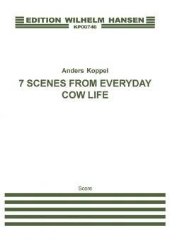 7 Scenes F. Everyday Cow Life 