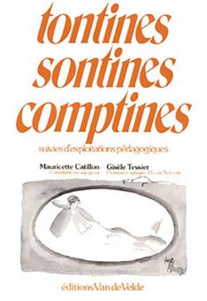 Tontines, sontines, comptines 