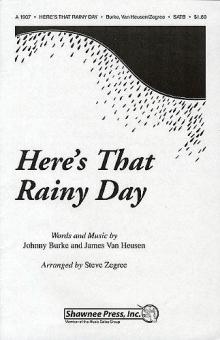 Here's That Rainy Day 