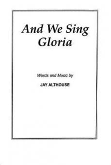 And We Sing Gloria 
