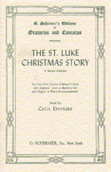 The St. Luke Christmas Story 