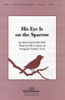 His Eye Is On The Sparrow 