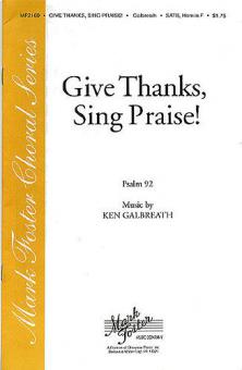 Give Thanks, Sing Praise 