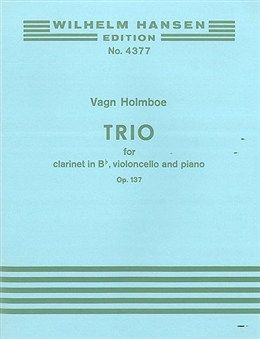 Holmboe Trio Op.137 Clarinet/Cello/Piano Parts 