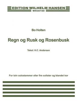 Regn Og Rusk Og Rosenbusk 