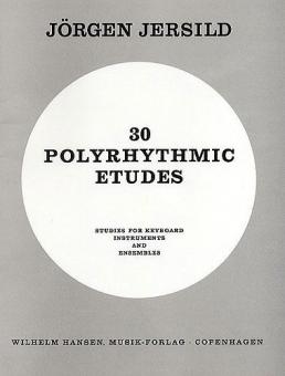 30 Polyrhythmic Etudes 