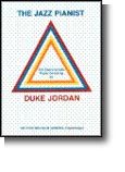Duke Jordan: the Jazz Pianist 
