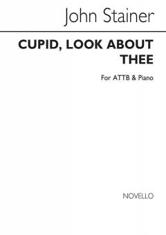 Cupid, Look About Thee 