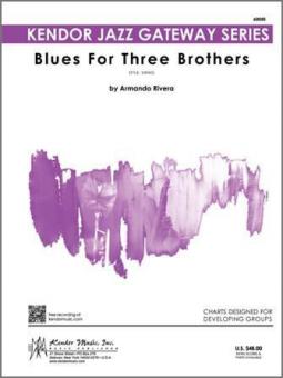 Blues For Three Brothers 