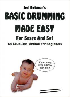 Basic Drumming Made Easy for Snare and Set 