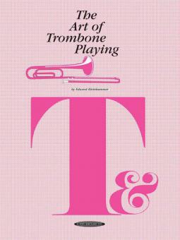 The Art Of Trombone Playing 