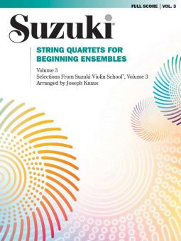 Suzuki String Quartets for Beginning Ensembles Vol. 3 