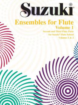 Suzuki Ensembles for Flute Vol. 1 