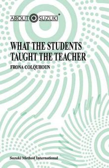 What The Students Taught The Teacher 