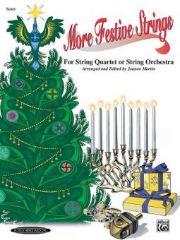 More Festive Strings for String Quartet or String Orchestra 