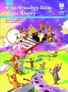 Time Traveller's Guide To Music History, Book 2 