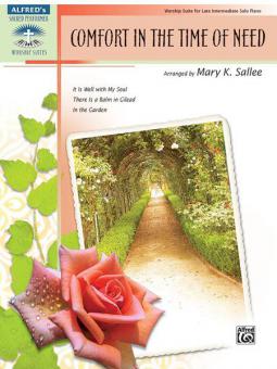 Comfort In The Time Of Need 