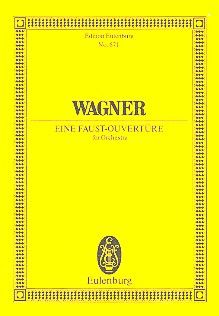 Eine Faust-Ouvertüre WWV 59 