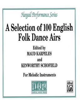 A Selection Of 100 English Folk Dance Airs 