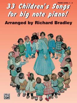 33 Children's Songs for Big Note Piano! 