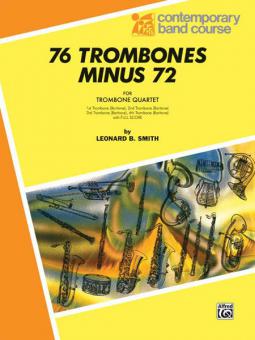 76 Trombones Minus 72 