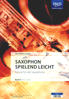 Saxophon spielend leicht Band A 