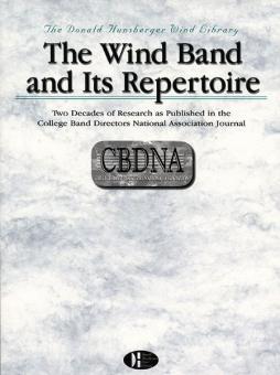The Wind Band And Its Repertoire 