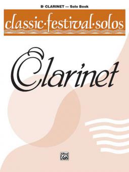 Classic Festival Solos (B-Flat Clarinet) Vol. 1 