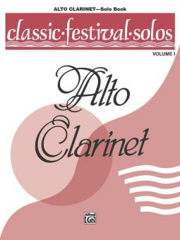 Classic Festival Solos (E-Flat Alto Clarinet) Vol. 1 