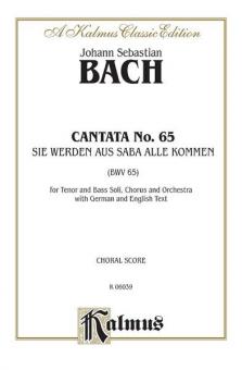 Cantata No. 65 - Sie werden aus Saba alle kommen 