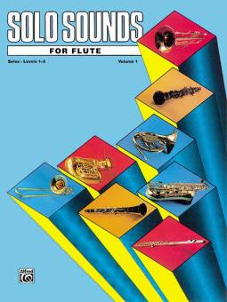 Solo Sounds for Flute Vol. 1, Levels 1-3 