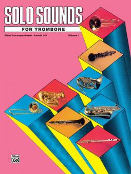 Solo Sounds For Trombone Vol. 1, Levels 3-5 