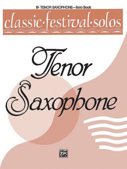 Classic Festival Solos (B-Flat Tenor Saxophone) Vol. 1 