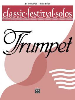 Classic Festival Solos (B-Flat Trumpet) Vol. 1 