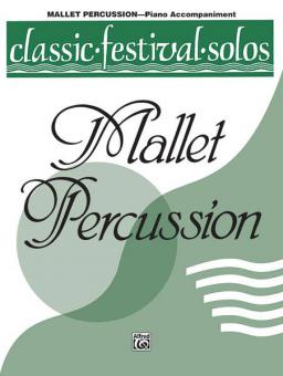 Classic Festival Solos (Mallet Percussion) Vol. 1 