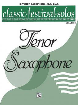 Classic Festival Solos (B-Flat Tenor Saxophone) Vol. 2 