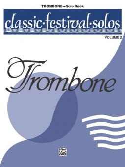 Classic Festival Solos (Trombone) Vol. 2 