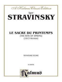 Le Sacre du Printemps (The Rite of Spring) 