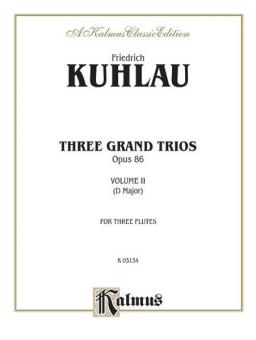 3 Grand Trios, Op. 86: Vol. 2 (D Major) 