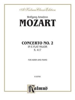 Horn Concerto No. 2 In E flat Major, K. 417 for Horn and Orchestra Download