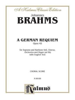 A German Requiem, Op. 45 