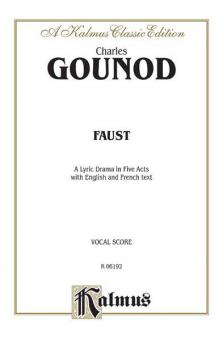 Faust - A Lyric Drama in Five Acts 