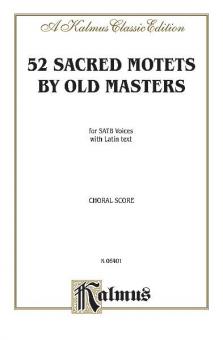 52 Sacred Motets by Old Masters 