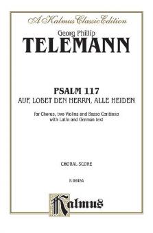 Psalm 117 (Auf, Lobet den Herrn alle Heiden) 