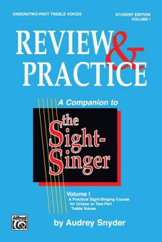 The Sight-Singer: Review & Practice For Unison/Two-Part Treble Voices 